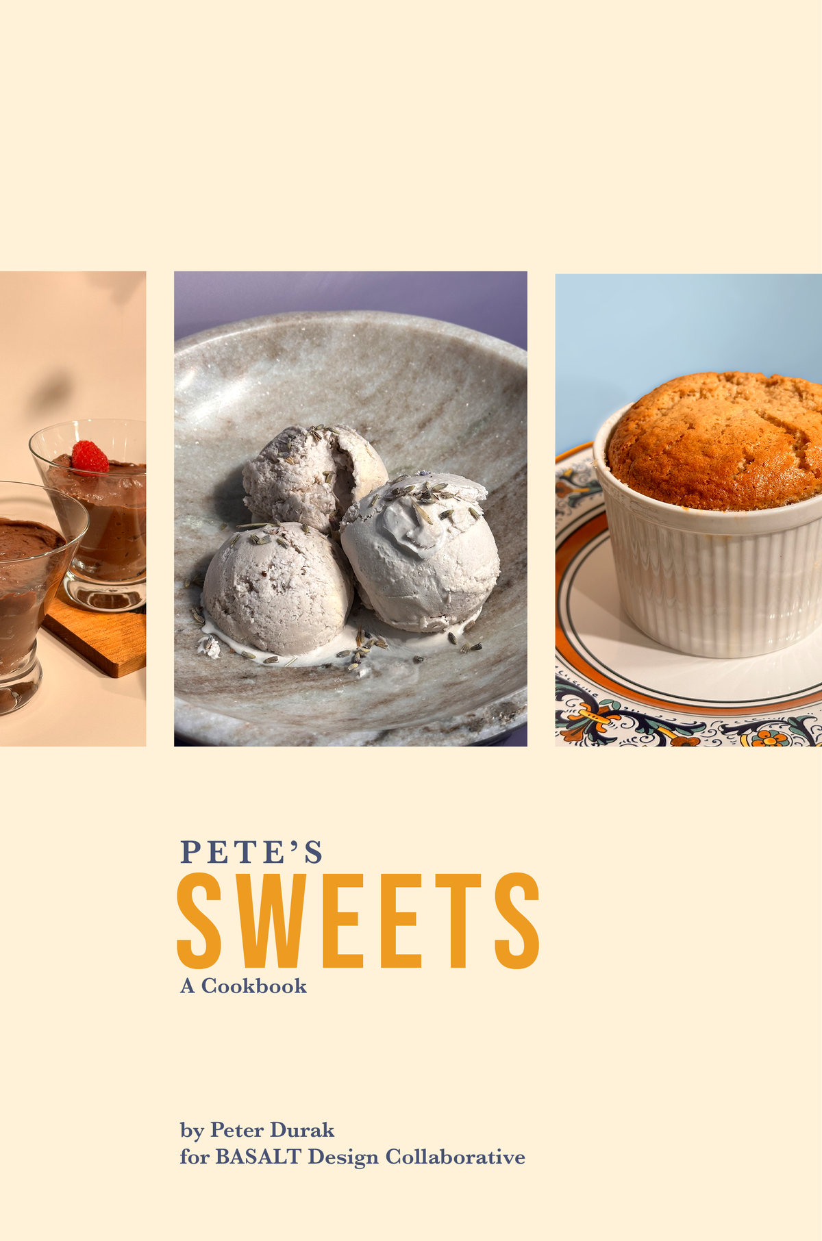 Pete's Sweets: A Cookbook